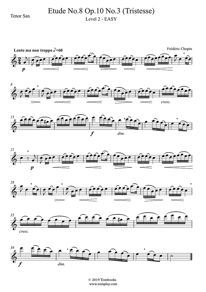 Partition Saxophone Etude En Mi Majeur Opus 10 N 3 Tristesse Niveau Facile Sax Tenor Chopin