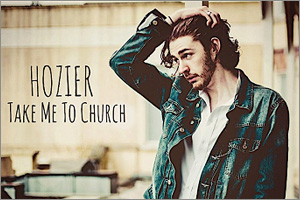Hozier-Take-Me-To-Church.jpg