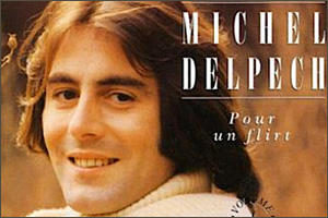 Pour un flirt Michel Delpech - Singer Sheet Music