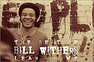 3Bill-Withers-Lean-On-Me.jpg