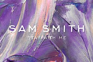 Sam-Smith-Stay-With-Me.jpeg