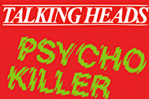 Talking-Heads-Psycho-Killer.jpg